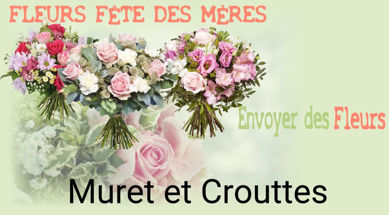 Bouquet de Fête des Mères livré à Muret-et-Crouttes